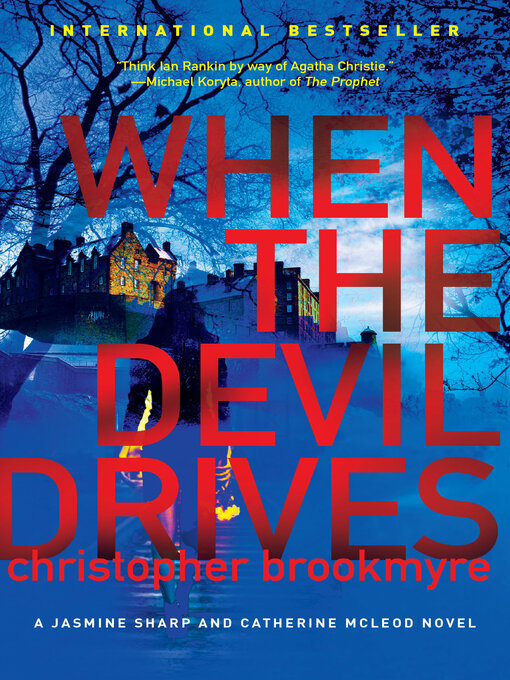Title details for When the Devil Drives by Christopher Brookmyre - Available